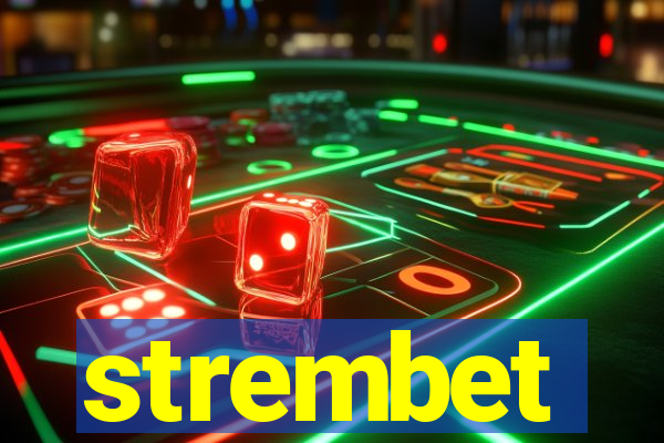 strembet