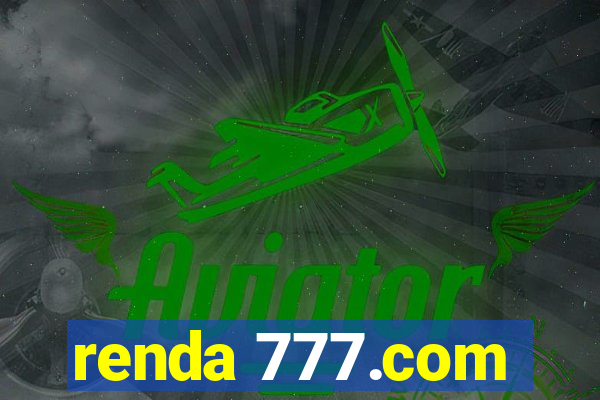 renda 777.com