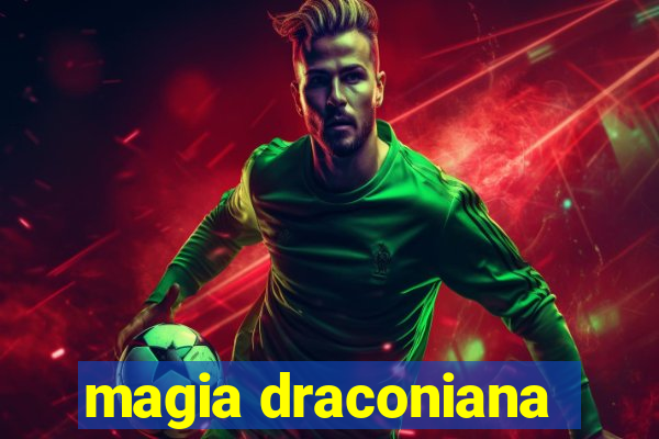 magia draconiana