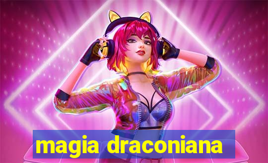 magia draconiana