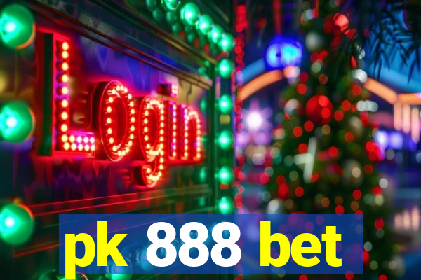 pk 888 bet