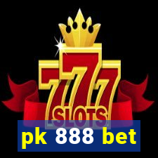 pk 888 bet