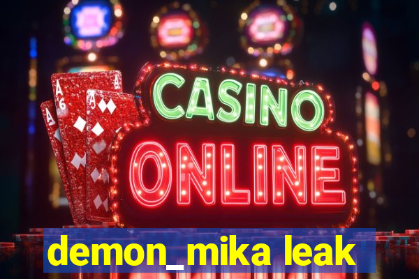 demon_mika leak