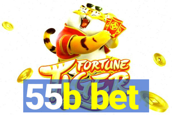 55b bet