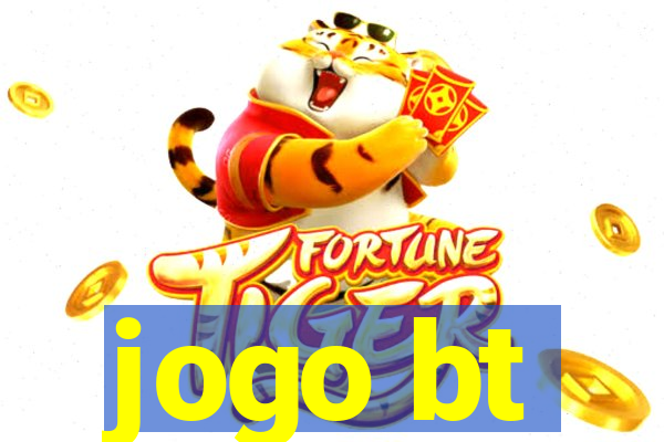 jogo bt