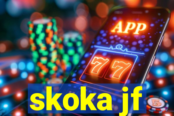 skoka jf