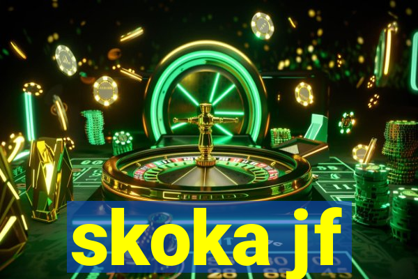 skoka jf