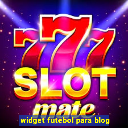 widget futebol para blog