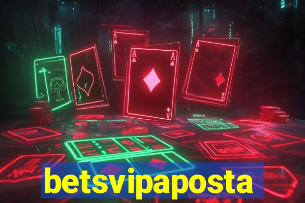 betsvipaposta