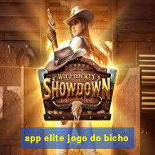 app elite jogo do bicho