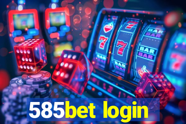 585bet login