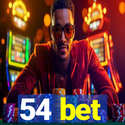 54 bet