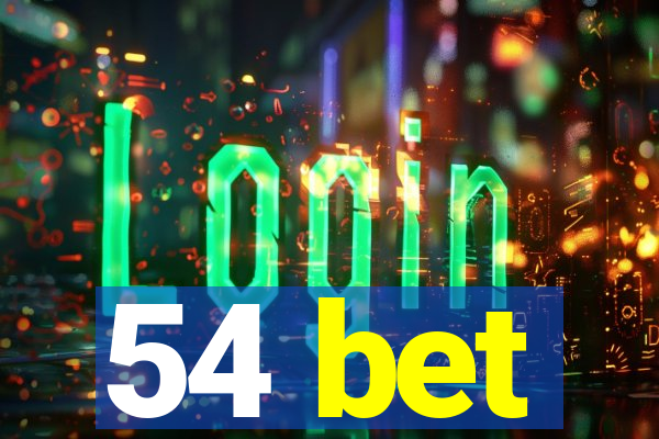 54 bet