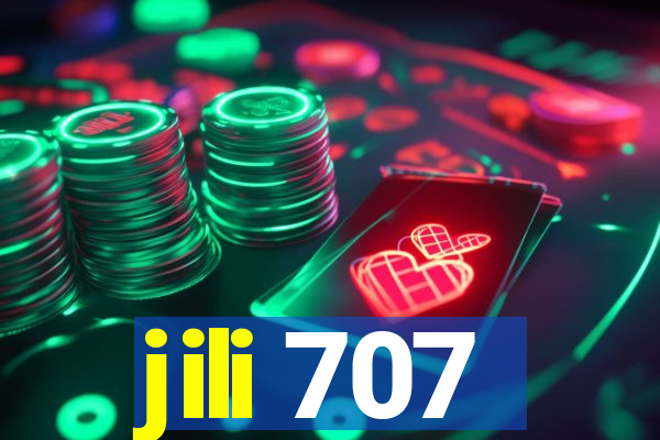 jili 707