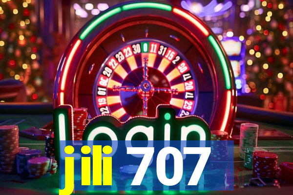 jili 707