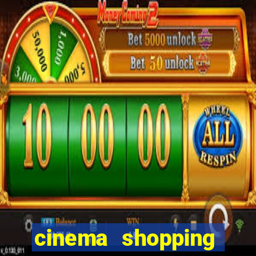 cinema shopping conquista sul