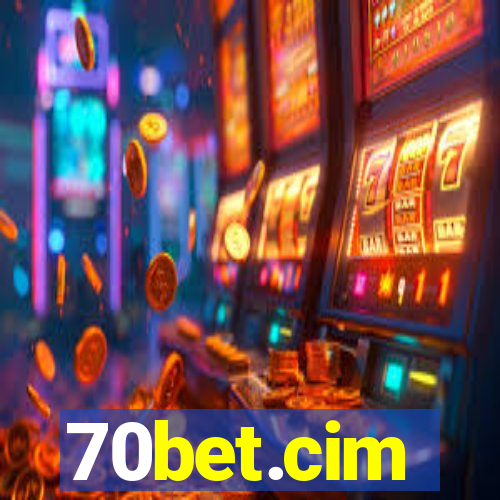 70bet.cim