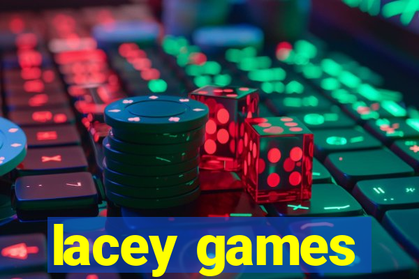 lacey games