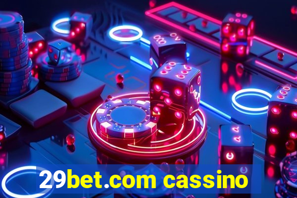 29bet.com cassino