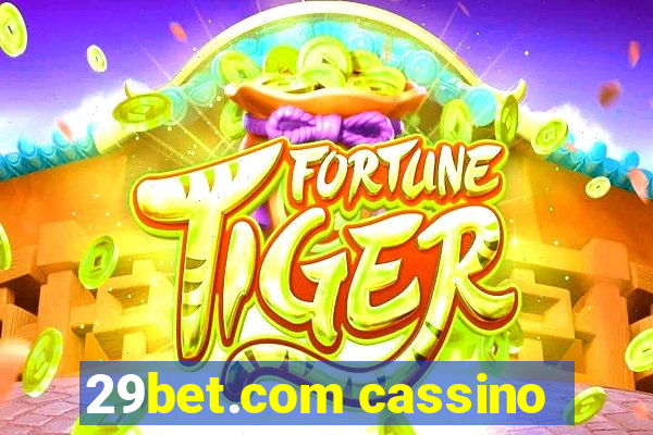 29bet.com cassino