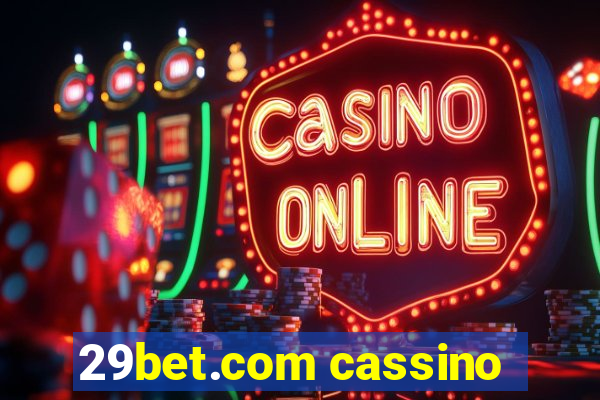 29bet.com cassino