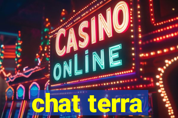 chat terra