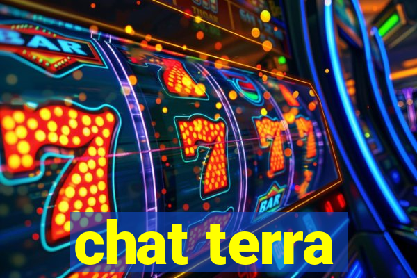 chat terra