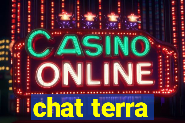 chat terra