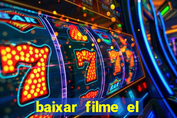 baixar filme el dorado (1966 dublado)