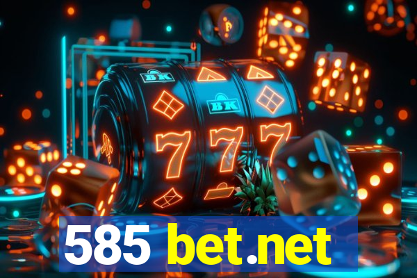 585 bet.net