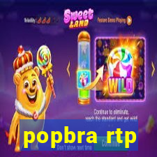 popbra rtp