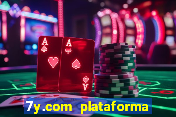 7y.com plataforma de jogos