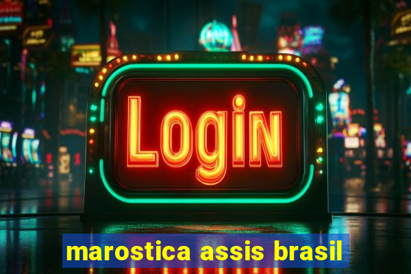 marostica assis brasil