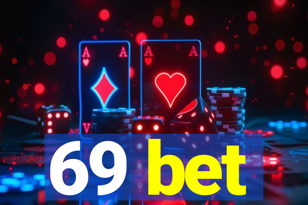 69 bet