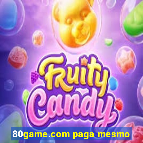 80game.com paga mesmo