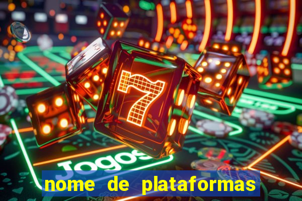 nome de plataformas de jogos