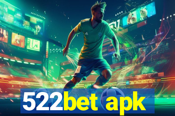 522bet apk