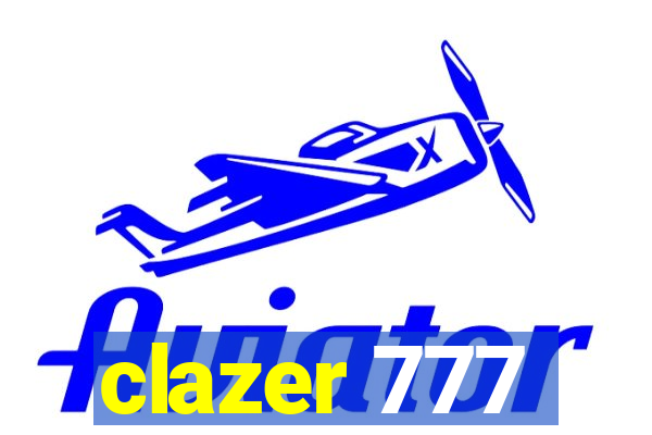 clazer 777