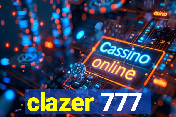 clazer 777