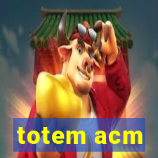 totem acm