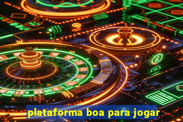 plataforma boa para jogar