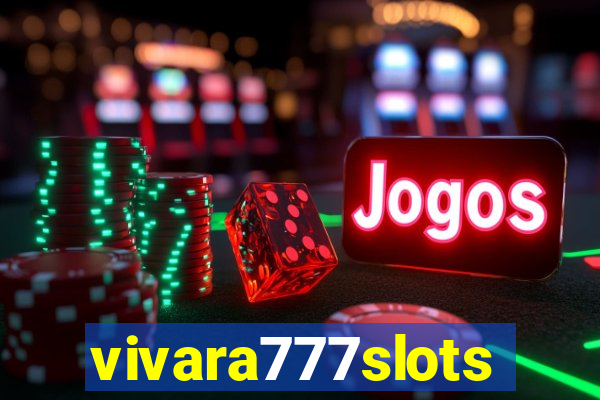 vivara777slots