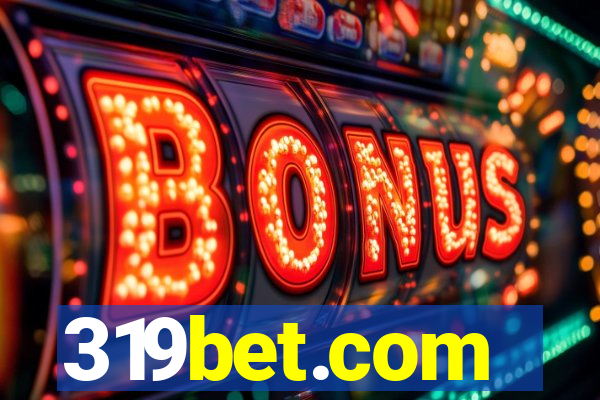 319bet.com