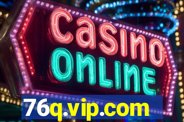 76q.vip.com