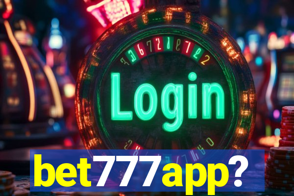 bet777app?