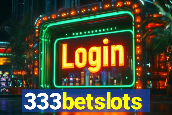 333betslots