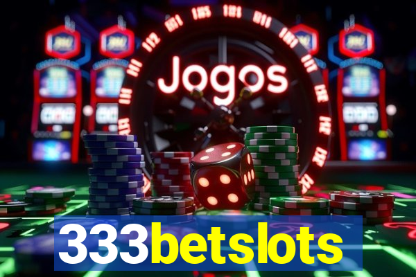 333betslots