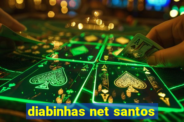 diabinhas net santos