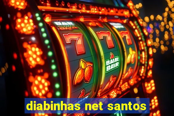 diabinhas net santos