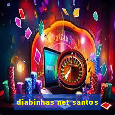 diabinhas net santos